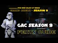 GAC Season 9 feats and 3v3 counters are now live at SWGOH-4 Life