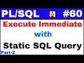 Tutorial Use of Execute Immediate with Static SQL TechShooterIN