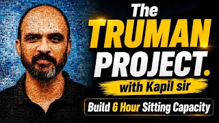 BUILD 6 Hours Sitting Capacity - JOIN Kapil sir daily!!!