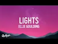 Download Lagu Ellie Goulding - Lights (Lyrics)