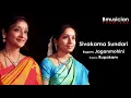 Lagu Sivakama Sundari | Jaganmohini | Bmusician