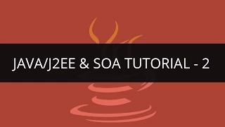 SOA Tutorial - 2 SOA Tutorial for Beginners