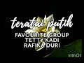 Download Lagu TERATAI PUTIH - FAVOURITE GRUP, TETTY KADI, RAFIKA DURI (lirik)