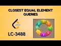 Closest Equal Elements Queries Leetcode 3488 Java Hindi