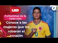 Who is the girlfriend of James Rodriguez from the Colombia National Team - La Red Caracol TV