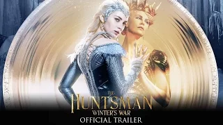 The Huntsman Winter S War Official Trailer HD 