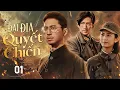 Download Lagu ĐẠI ĐỊA QUYẾT CHIẾN - Tập 01 |  Cuộc Chiến Khói Lửa Chống Nhật Siêu Hấp Dẫn  | Phim Kháng Nhật 2025