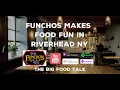 Funchos Makes Food Fun in Riverhead