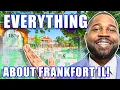 FRANKFORT ILLINOIS Google Map Tour COMPLETE Guide To Living In Frankfort Chicago Illinois Realtor