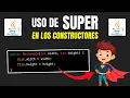 La Palabra Clave super en Java Curso Maestro de JAVA Episodio