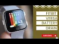 How To Fix Fitbit Versa Battery Drain Issue