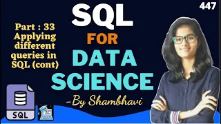 SQL for data science Part 33 Applying different queries in SQL l sql for beginner sql queries