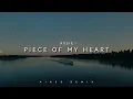Lagu DJ Slow Remix!!! Piece Of My Heart (Aires Remix) Slow Remix