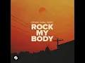 Rock My Body - R3HAB, INNA & Sash!