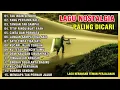 Download Lagu LAGU NOSTALGIA PALING DICARI-LAGU KENANGAN TEMAN PERJALANAN, UNTUK SEBUAH NAMA