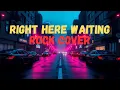 Lagu Project Melodica - Right Here Waiting - Richard Marx (Rock Cover)