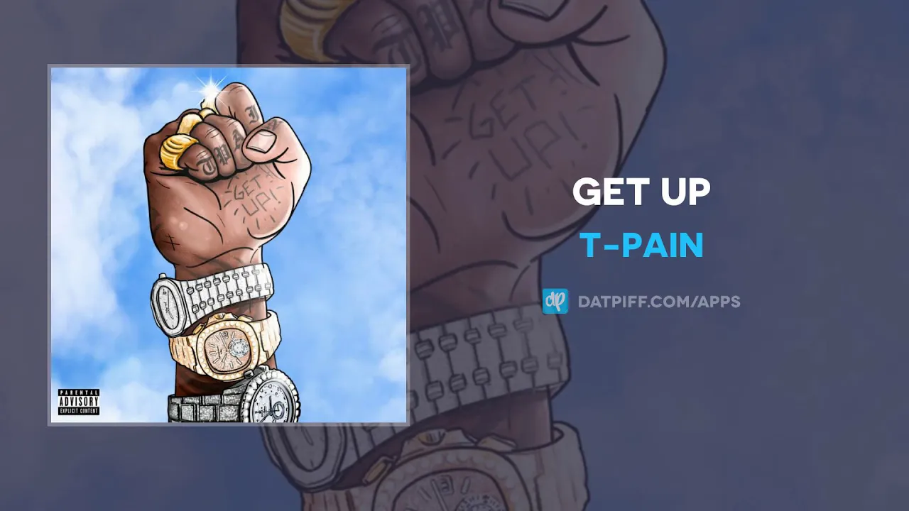 T-Pain - Get Up (AUDIO)