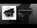 Lonely Together (Acoustic)