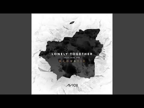 Download MP3 Lonely Together (Acoustic)