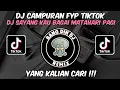 Download Lagu DJ CAMPURAN VIRAL TIKTOK 2024 JEDAG JEDUG FULL BASS TERBARU || DJ SAYANG KAU BAGAI MATAHARI PAGI