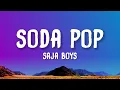 Download Lagu Saja Boys - Soda Pop (Lyrics) | K-Pop Demon Hunters Soundtrack