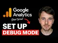 How to Set Up Debug Mode in Google Analytics 4 Quick Guide