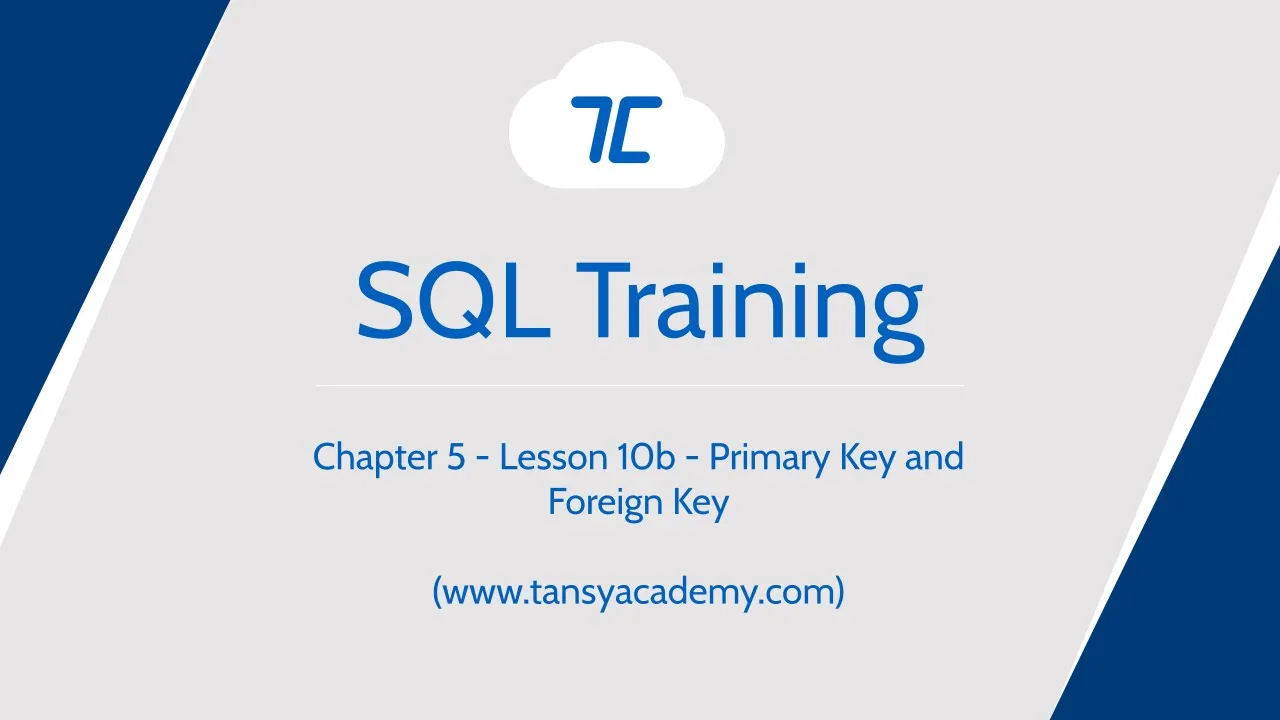 Tansy SQL Course | Primary Key | Chapter 8 | Lesson 2 - Video Thumbnail