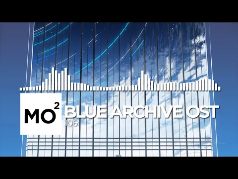 Download MP3 ブルーアーカイブ Blue Archive OST 106. Blue New Battle