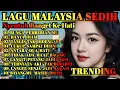 Download Lagu LAGU MALAYSIA SEDIH GALAU😭 PATAH HATI 💔 COCOK UNTUK MENEMANI HARI SANTAI/PERJALANAN 2025 ALBUM 7