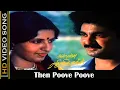 Download Lagu Then Poove Poove Vaa( தேன் பூவே பூவே வா) | Anbulla Rajinikanth | Spb | Ilaiyaraja Melody songs