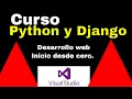 Desarrollo Web Completo con Django y Python en Visual Studio Code Tutorial Paso a Paso