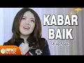 Download Lagu Kabar Baik - Tina Toon - Lagu Rohani