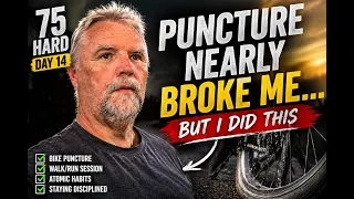 75-Hard  DISASTER on Day 14?! 🚴‍♂️ Puncture Nearly Broke Me… But I DID THIS Instead!