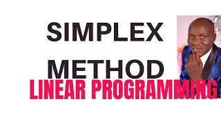 Linear Programming Simplex Method Performance Management Math Operation Research Statistics