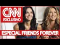 Lagu DOCUMENTÁRIO ESPECIAL FRIENDS FOREVER  - Exclusivo CNN – Dublado PT-BR