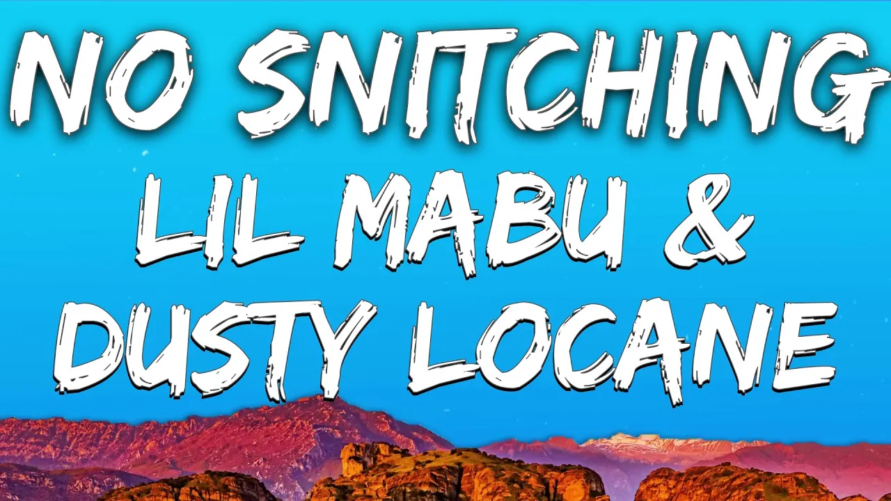 Lil Mabu & DUSTY LOCANE - NO SNITCHING (Lyrics|Karaoke)