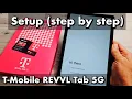 T-Mobile REVVL Tab 5G How to Setup step by step