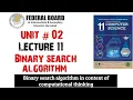 Lecture 11 Binary search algorithm Binary search algorithm in context of computational thinking