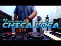 Download Lagu DJ CHICA LOCA BREAKBEAT FULL BASS TERBARU