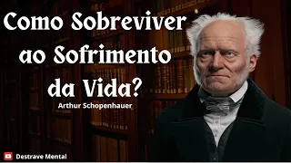 Como Enfrentar o Vazio da Existência | Arthur Schopenhauer