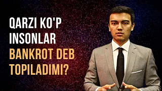Qarzi ko'plar bankrot deb topiladimi? Advokat Bafakulov