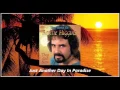 Lagu Bertie Higgins - Just Another Day In Paradise (HD)
