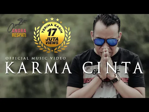 Download MP3 Andra Respati - KARMA CINTA (Official Music Video)