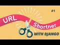Make a URL Shortener With Django Easiest Way Part - 1