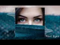 Download Lagu DJ AURM - Your Eyes