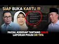 HEBOH !!! Faizal Assegaf Tantang Balik Laporan Polisi dr Tifa