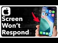 How To Fix iPhone Screen Not Responding To Touch