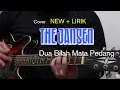 Download Lagu The Jansen - Dua Bilah Mata Pedang Cover Lirik