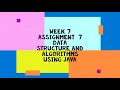 Data Structure And Algorithms Using Java NPTEL Week 7 assignment answers 7