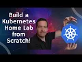 Lagu Bouw stap voor stap een Kubernetes Home Lab vanaf nul!